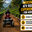 Beginner-Friendly Phoenix 200 ATV Ride Experience for Kids in Palampur