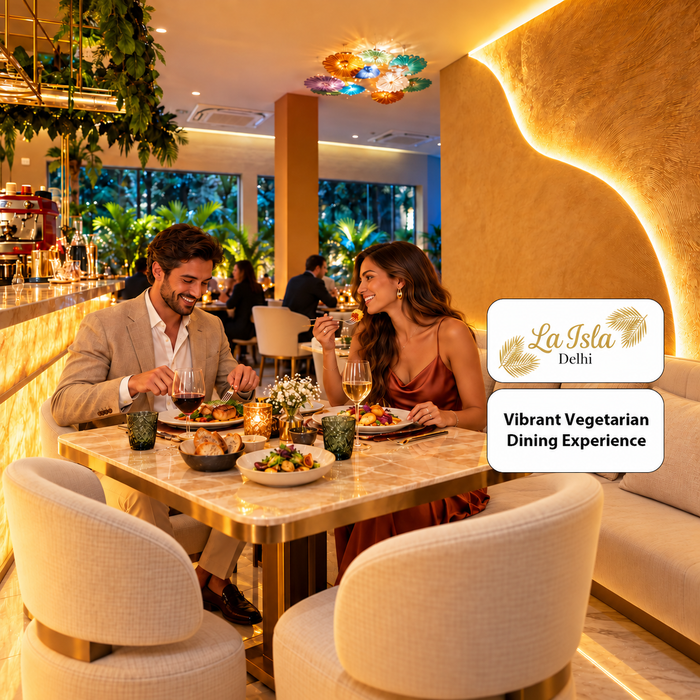 La Isla New Delhi - Vibrant Vegetarian Dining Experience for Two