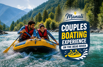 Romantic Himalayan Couples Boating Experience on the Beas River, Manali